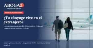 Pareja caminando por un aeropuerto: divorcio con el cónyuge en el extranjero