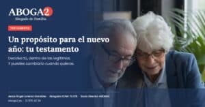Aboga2, abogados de familia, propósito para el nuevo año: tu testamento.
